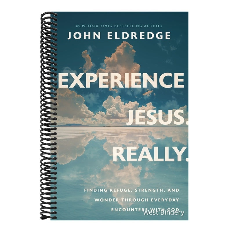 Experience Jesus. Really: Finding Refuge, Strength, and Wonder Through Everyday Encounters with God