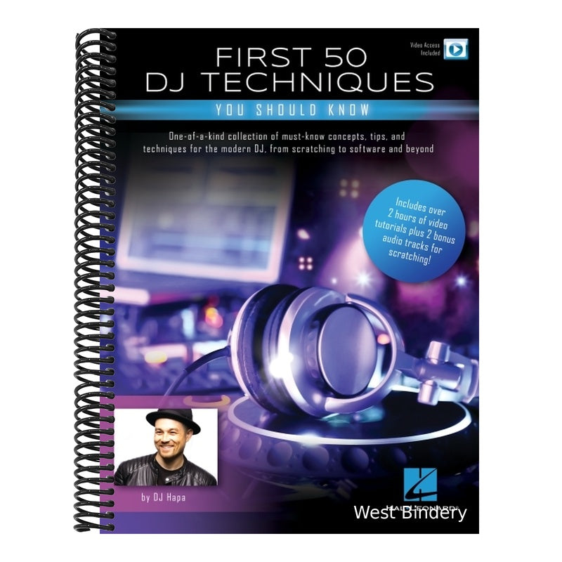 First 50 DJ Techniques You Should Know by DJ Hapa with Over Two Hours of Video Tutorials Plus Two Bonus Audio Tracks for Scratching!
