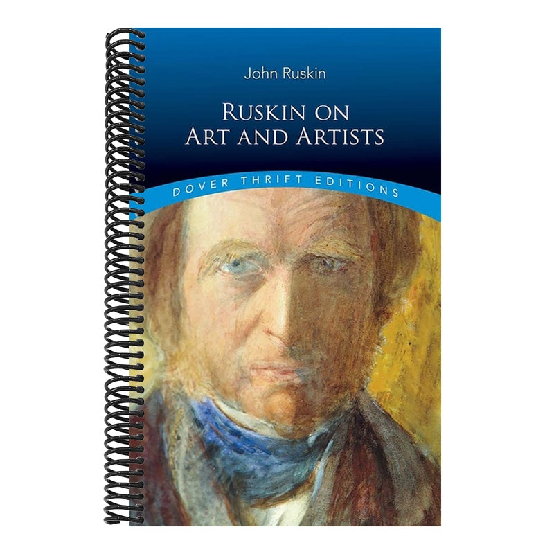 Ruskin on Art and Artists