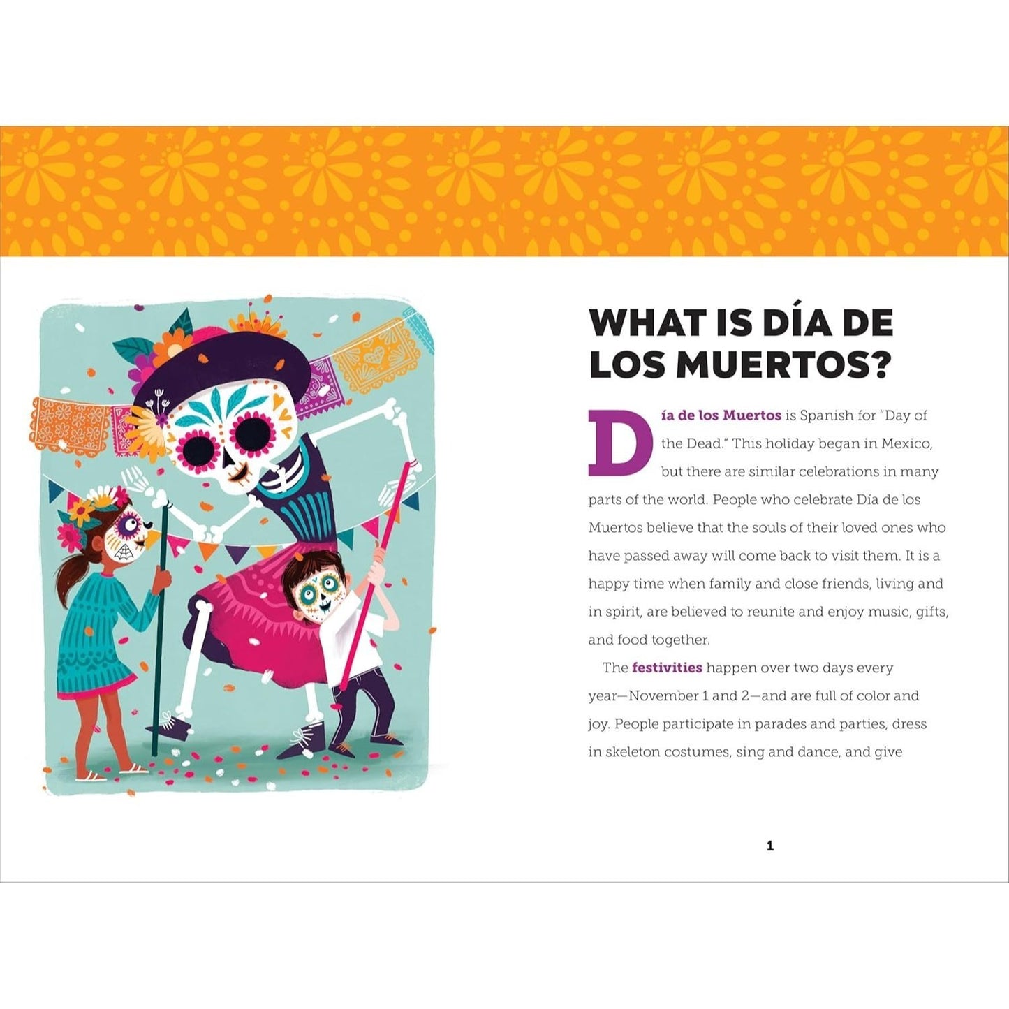 Why We Celebrate Día de Los Muertos: Everything to Know about Your Favorite Holiday