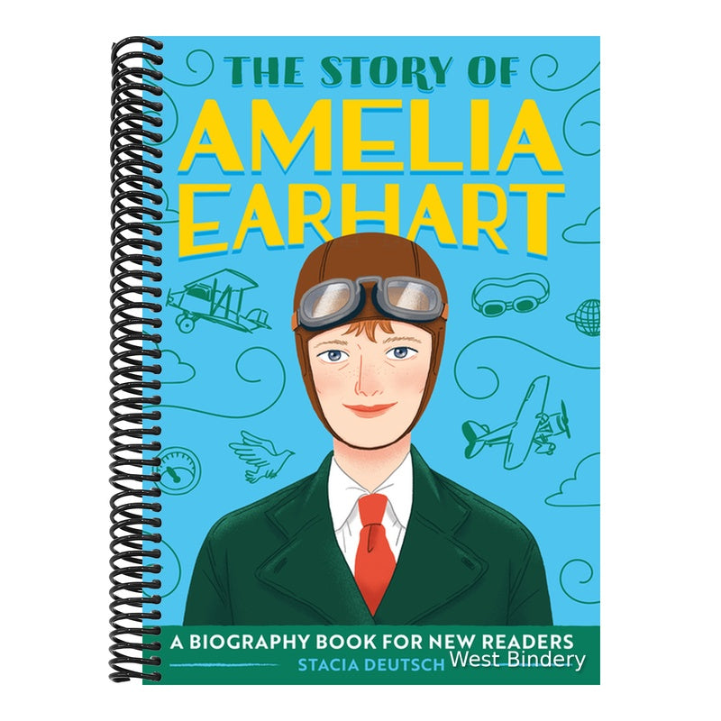 The Story of Amelia Earhart: An Inspiring Biography for Young Readers