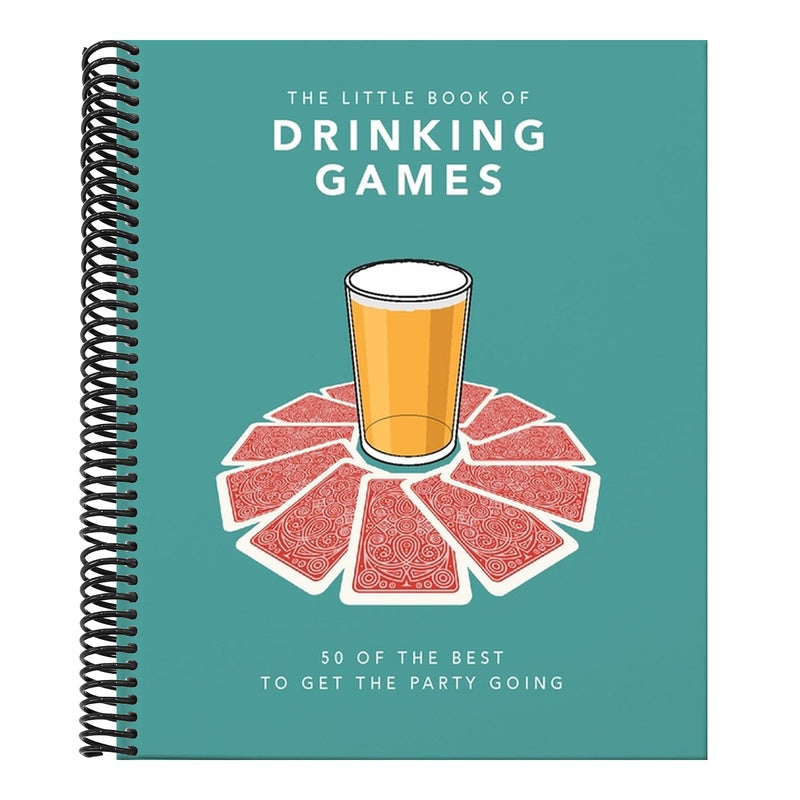 The Little Book of Drinking Games: 50 of the Best to Get the Party Going
