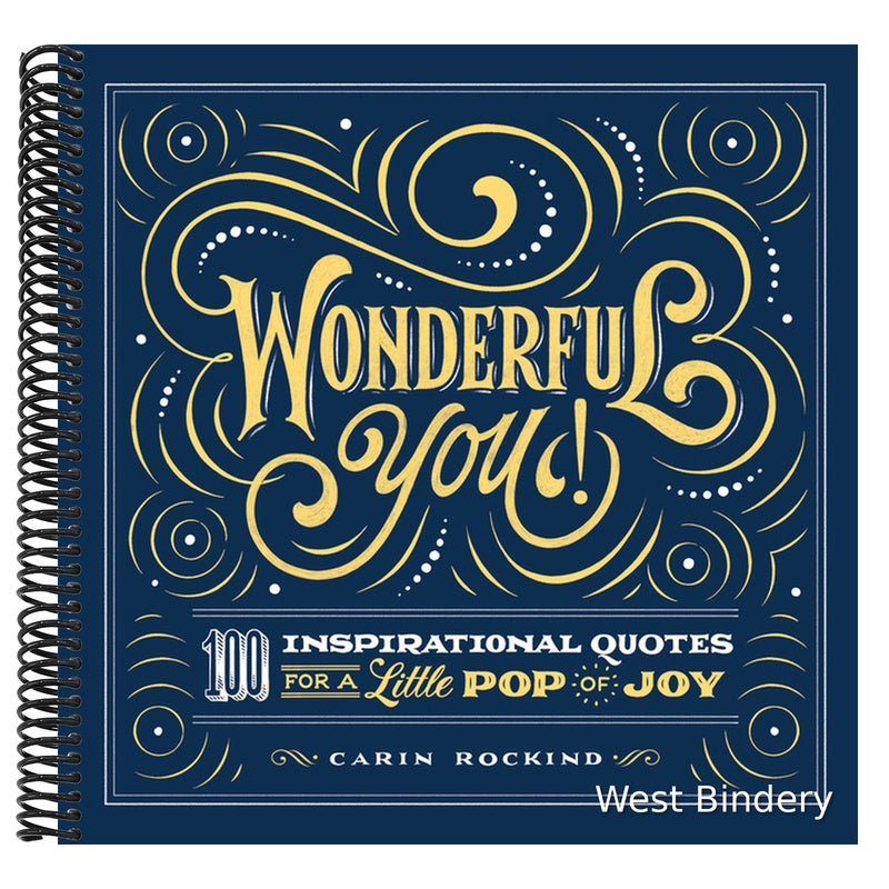Wonderful You!: 100 Inspirational Quotes for a Little Pop of Joy