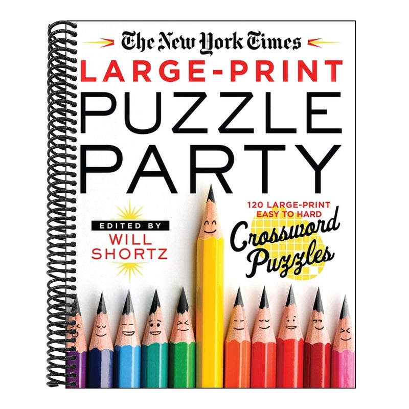 The New York Times Large-Print Puzzle Party: 120 Large-Print Easy to Hard Crossword Puzzles
