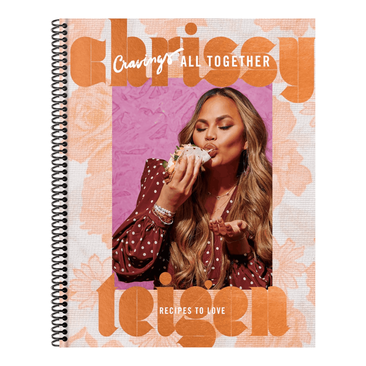 Cravings: All Together: Recipes to Love: A Cookbook