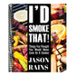 I'd Smoke That! Things You Thought You Would Never Cook On A Smoker