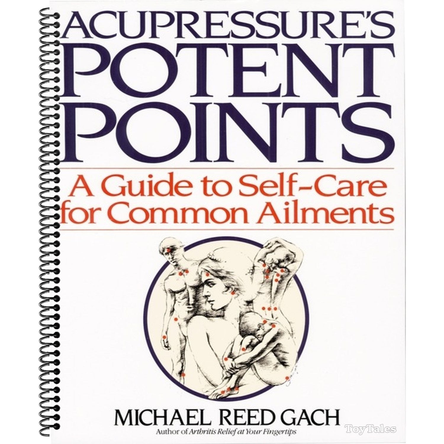 Acupressures Potent Points (Spiral Bound)