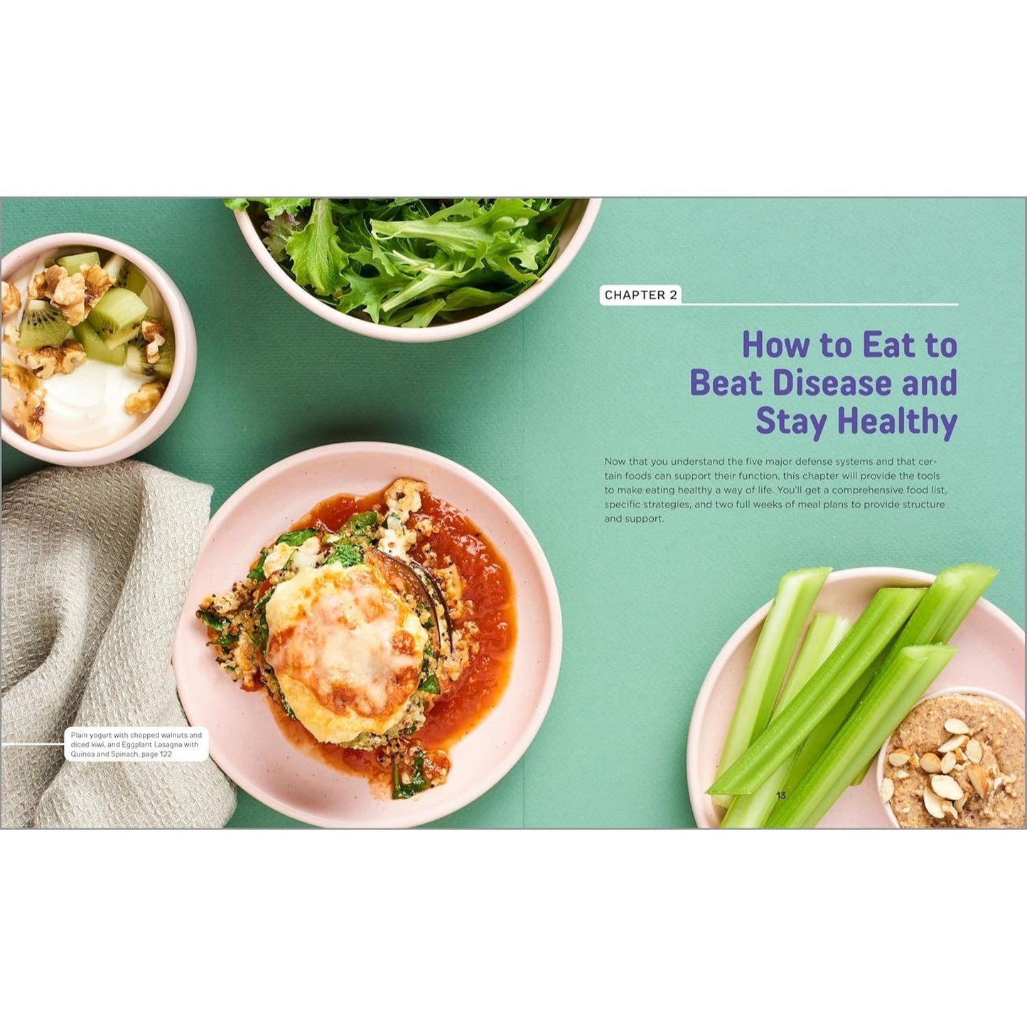How to Eat to Beat Disease Cookbook: 75 Healthy Recipes to Protect Your Well-Being
