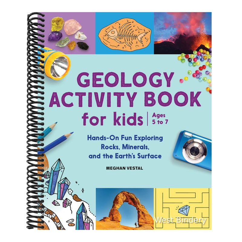 Geology Activity Book for Kids: Hands-On Fun Exploring Rocks, Minerals, and the Earth's Surface