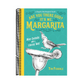 Are You There God? It's Me, Margarita: More Cocktails with a Literary Twist