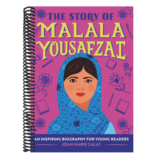 The Story of Malala Yousafzai: An Inspiring Biography for Young Readers