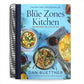 The Blue Zones Kitchen: 100 Recipes to Live to 100 (Spiral Bound)