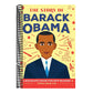 The Story of Barack Obama: An Inspiring Biography for Young Readers