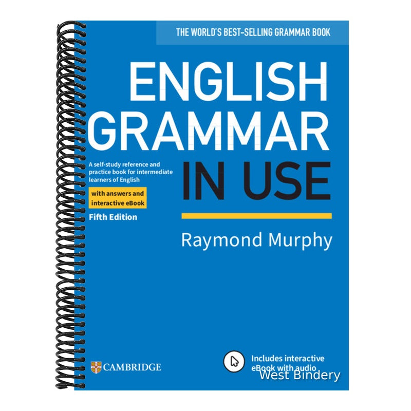 English Grammar in Use Book with Answers and Interactive eBook: A Self-Study Reference and Practice Book for Intermediate Learners of English (Revised