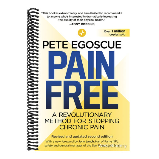 Pain Free (Revised and Updated Second Edition): A Revolutionary Method for Stopping Chronic Pain (Spiral Bound)
