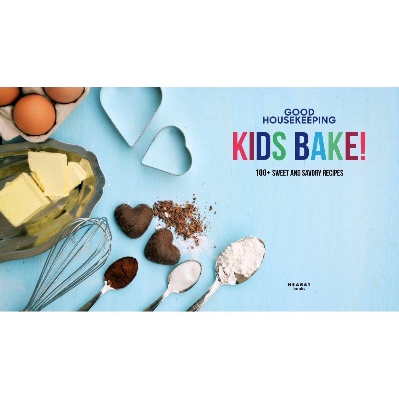 Good Housekeeping Kids Bake!: 100+ Sweet and Savory Recipes - A Kids Baking Cookbook