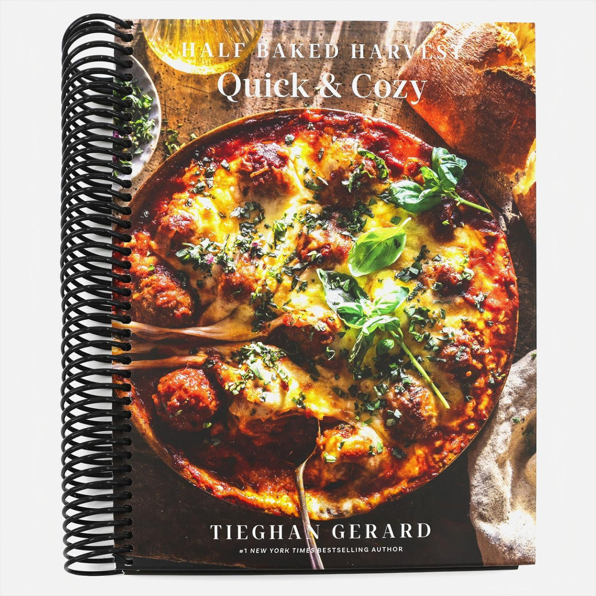 Half Baked Harvest Quick & Cozy: A Cookbook (Spiral Bound)