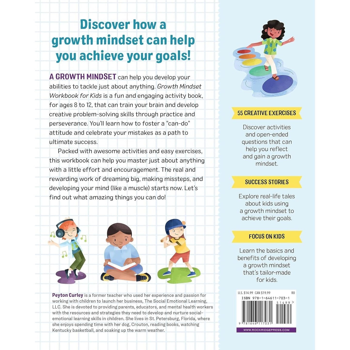 Growth Mindset Workbook for Kids: 55 Fun Activities to Think Creatively, Solve Problems, and Love Learning (Spiral Bound)