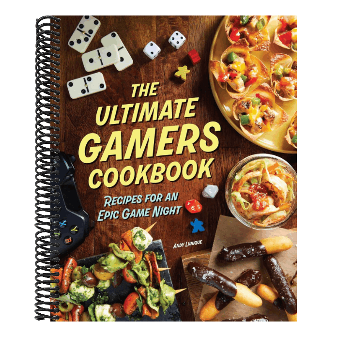 The Ultimate Gamers Cookbook: Recipes for an Epic Game Night