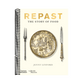 Repast: The Story of Food
