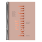 Eat Beautiful: Food and Recipes to Nourish Your Skin from the Inside Out: A Cookbook