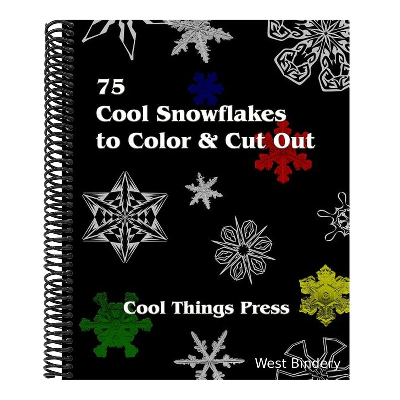 75 Cool Snowflakes To Color & Cut Out: Folding, Coloring and Cutting for Kids