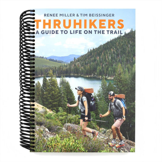 Thruhikers: A Guide to Life on the Trail (Spiral Bound)