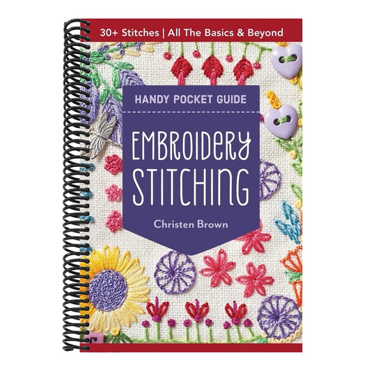 Embroidery Stitching Handy Pocket Guide: 30+ Stitches - All the Basics & Beyond (Pocket Guide) (Spiral Bound)