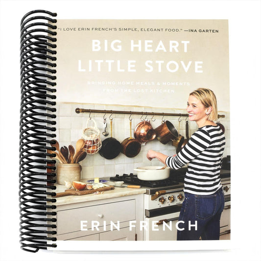 Big Heart Little Stove: Bringing Home Meals & Moments from the Lost Kitchen (Spiral Bound)