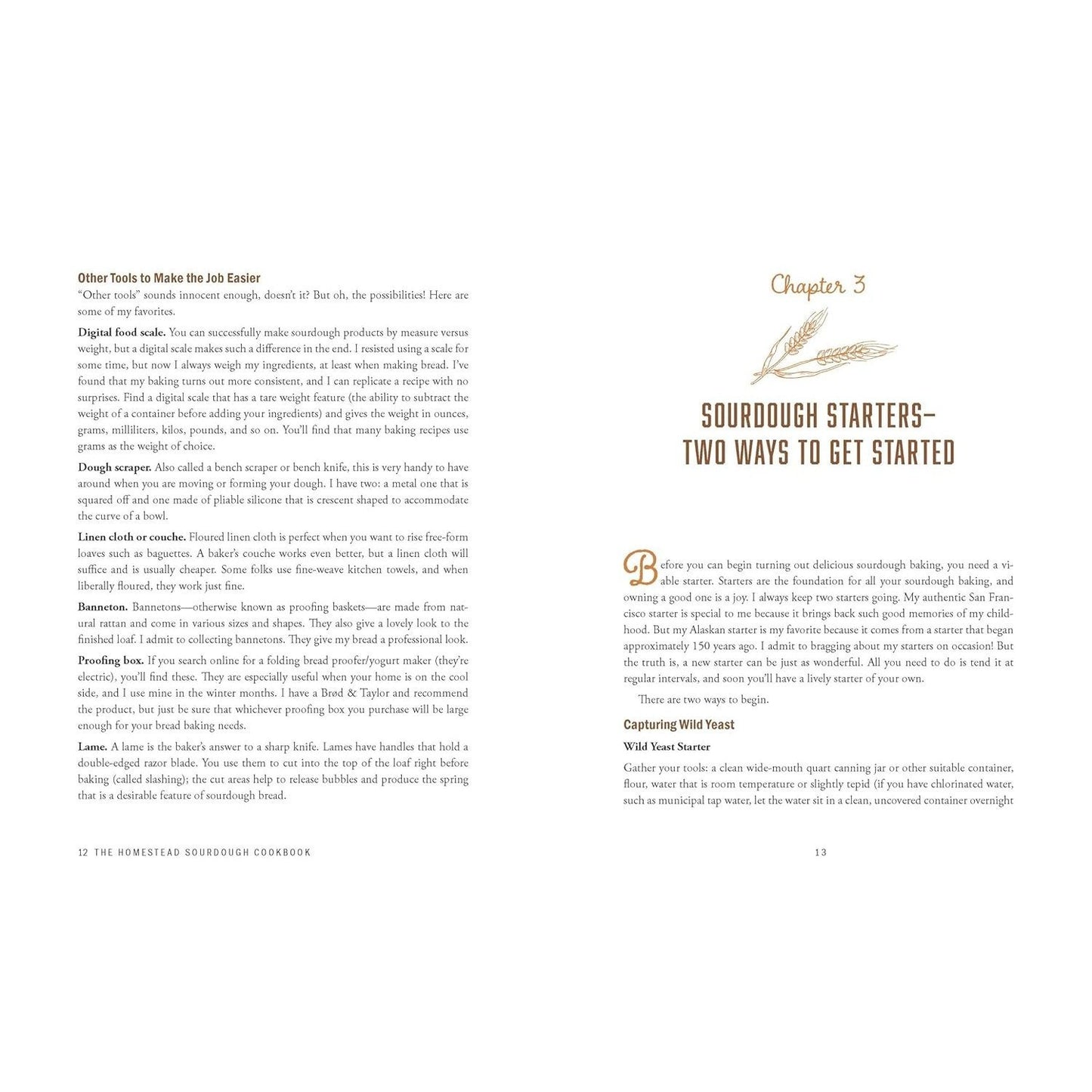 The Homestead Sourdough Cookbook: - Helpful Tips to Create the Best Sourdough Starter - Easy Techniques for Successful Artisan Breads - Over 100 Simple Re