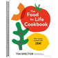 The Food for Life Cookbook: 100+ Recipes Created with Zoe [A Gut Health Cookbook]
