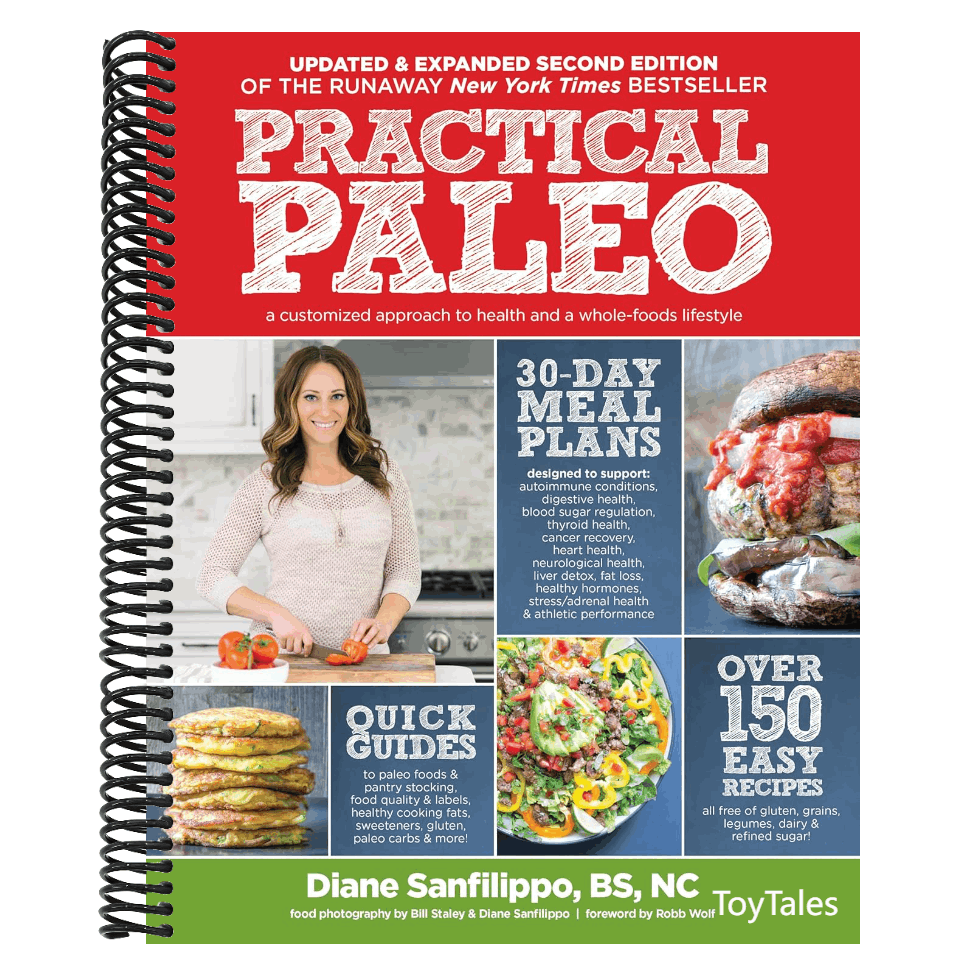 Practical Paleo, 2nd Edition (Updated and Expanded): A Customized Approach to Health and a Whole-Foods Lifestyle (Spiral Bound)
