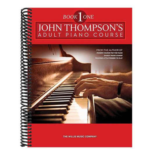 John Thompson's Adult Piano Course Book 1 Beginner to Elementary Level Classical, Folk, and Original Arrangements Softcover Piano Method (Revised)