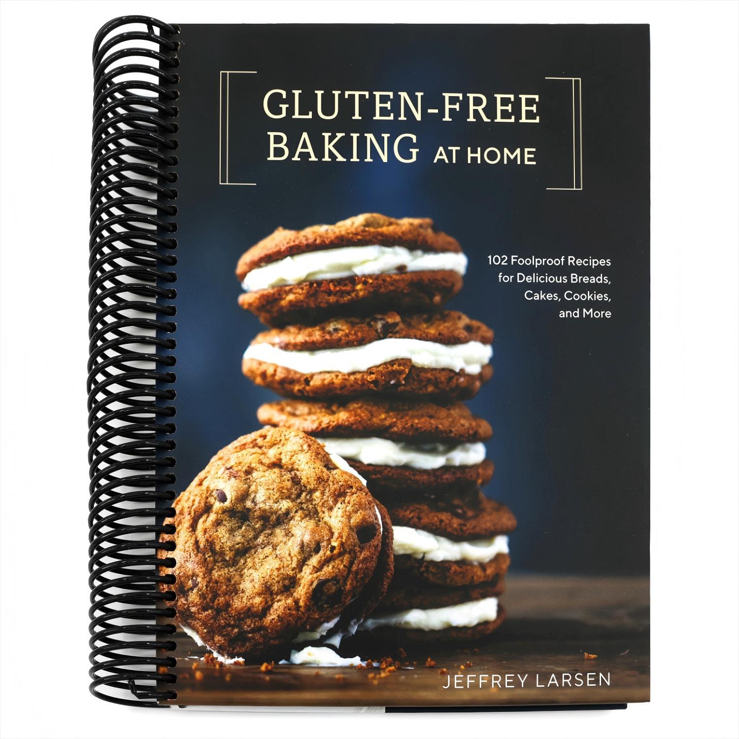 Gluten-Free Baking at Home: 102 Foolproof Recipes for Delicious Breads, Cakes, Cookies, and More (Spiral Bound)