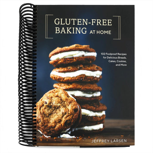 Gluten-Free Baking at Home: 102 Foolproof Recipes for Delicious Breads, Cakes, Cookies, and More (Spiral Bound)
