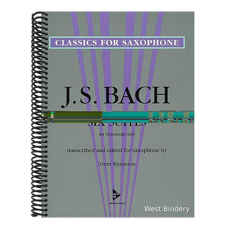Six Suites for Violoncello Solo: Transcribed and Edited for Saxophone