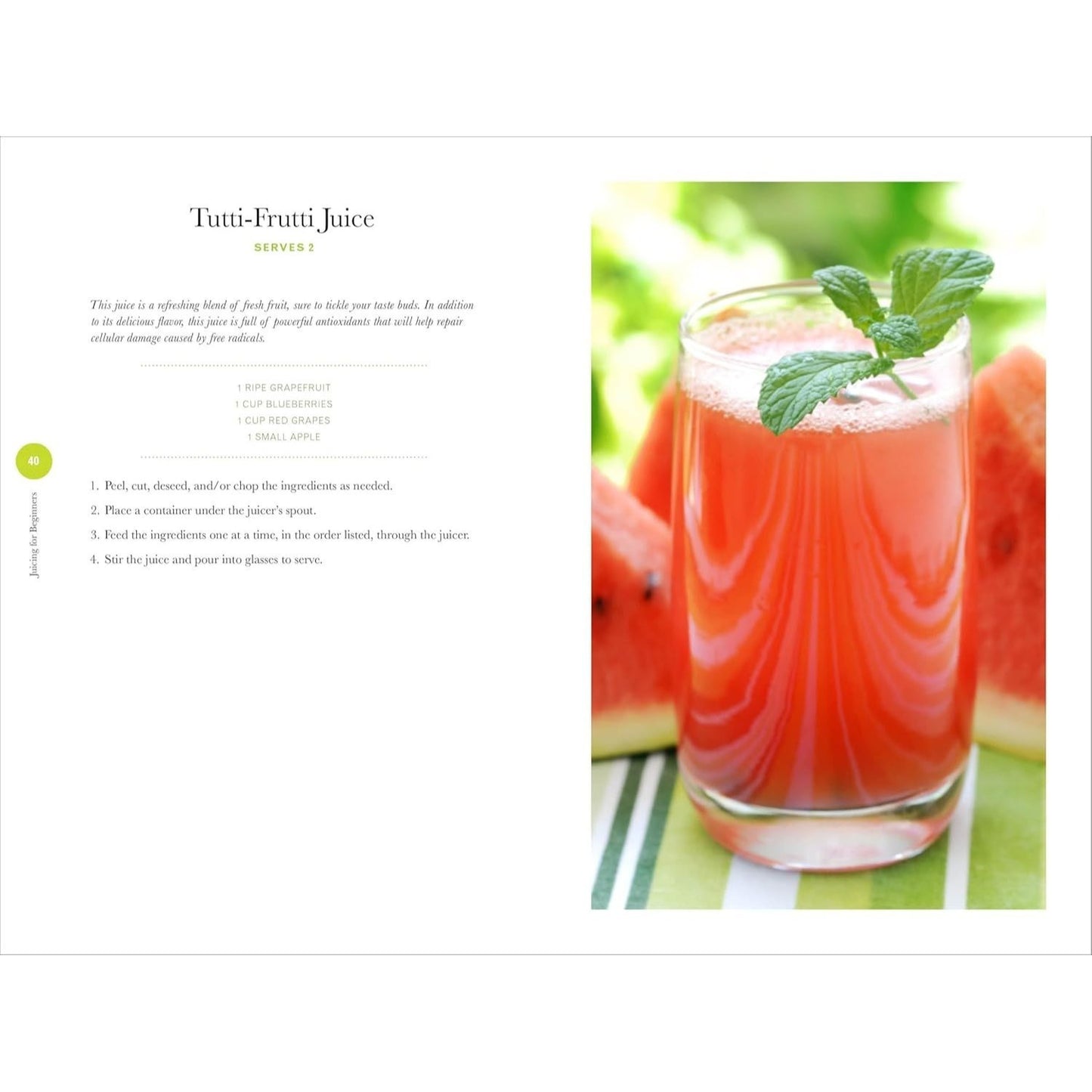 Juicing for Beginners: The Essential Guide to Juicing Recipes and Juicing for Weight Loss (Spiral Bound)