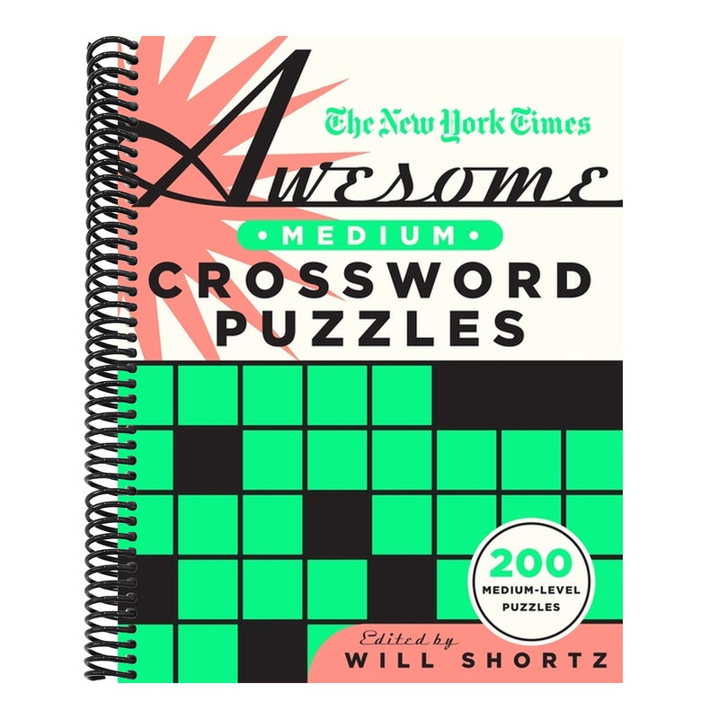 The New York Times Awesome Medium Crossword Puzzles: 200 Medium-Level Puzzles