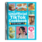 The Unofficial Tiktok Cookbook, Volume 2: 75 (More!) Internet-Breaking Recipes for Meals, Snacks, Drinks, Treats, and More!