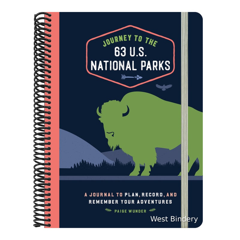 Journey to the 63 U.S. National Parks: A Journal to Plan, Record, and Remember Your Adventures