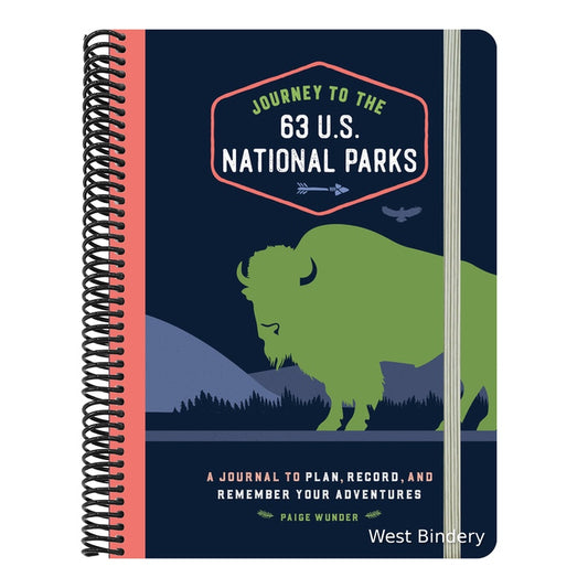 Journey to the 63 U.S. National Parks: A Journal to Plan, Record, and Remember Your Adventures