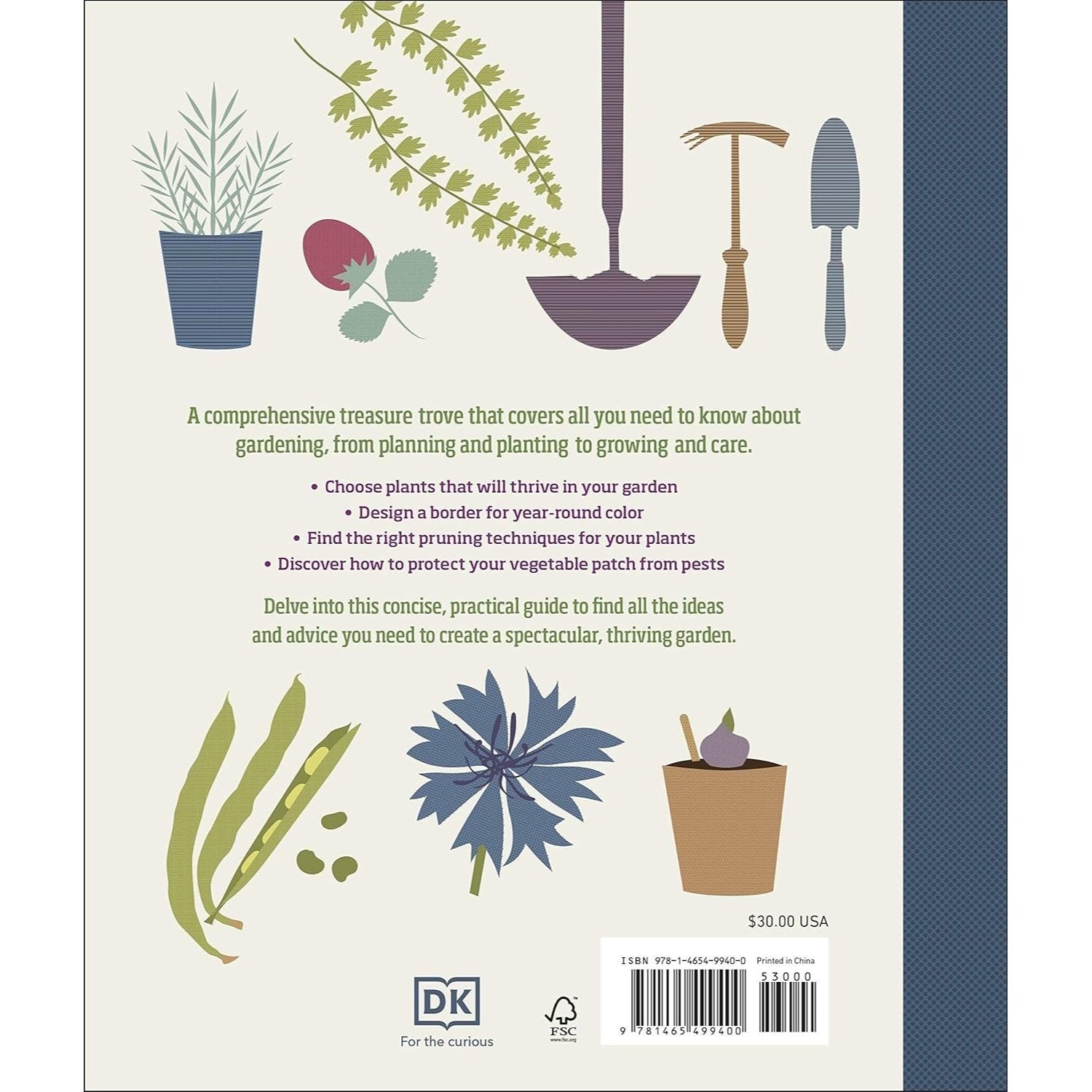 The Complete Gardener's Guide: The One-Stop Guide to Plan, Sow, Plant, and Grow Your Garden (Spiral Bound)