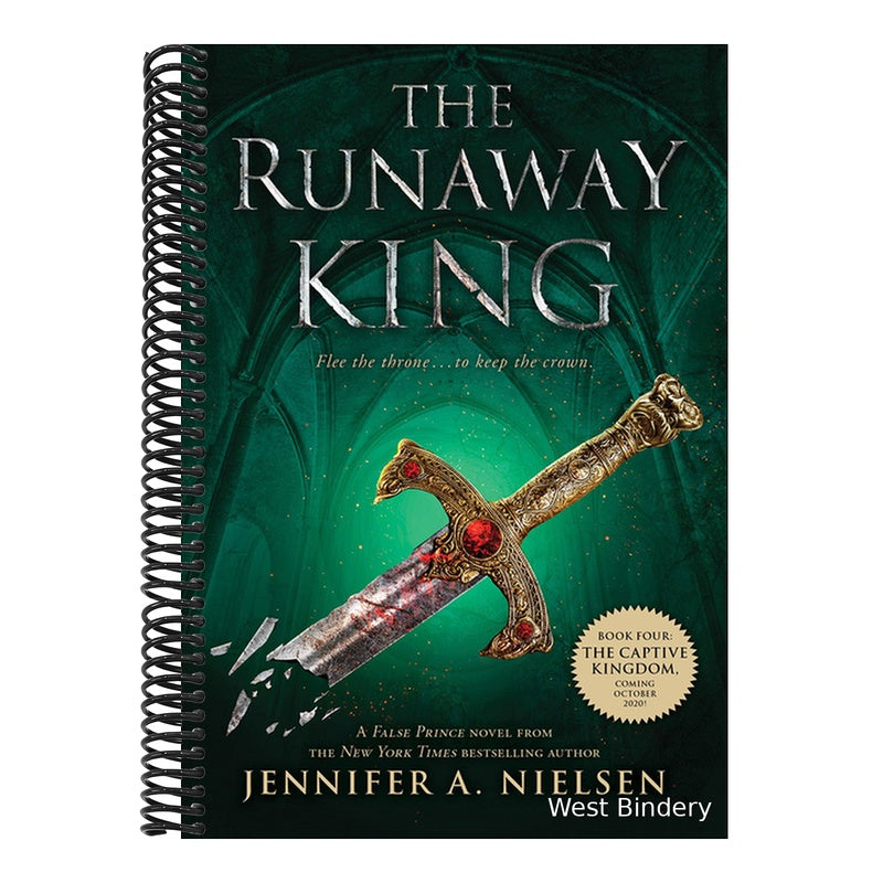 The Runaway King (Bound for Schools & Libraries)