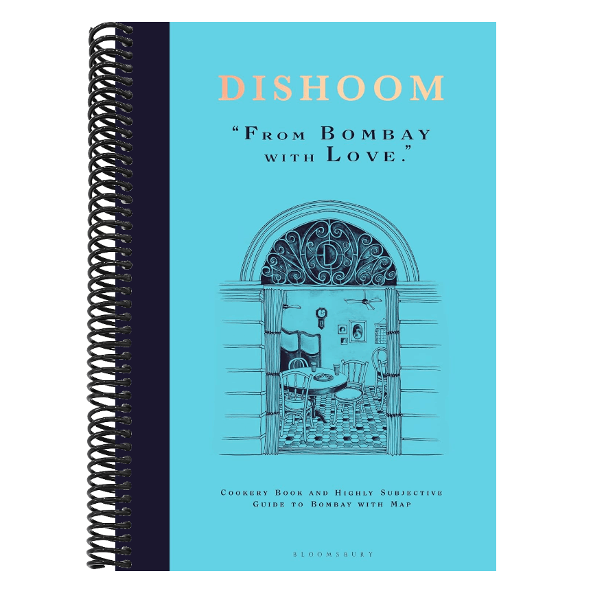 Dishoom: The First Ever Cookbook from the Much-Loved Indian Restaurant