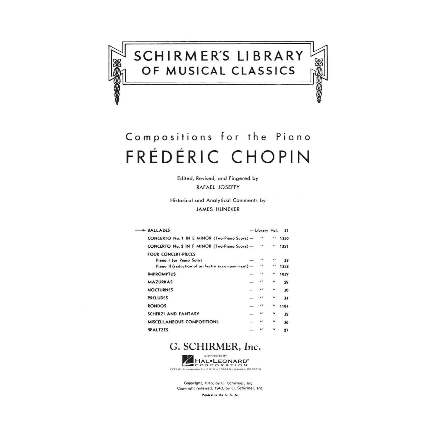 Ballades for the Piano Chopin Schirmer S Library of Musical Classics Vol. 31 Piano Solo Sheet Music Songbook Includes Ballade No. 1, 2, 3 and 4 Hal Le
