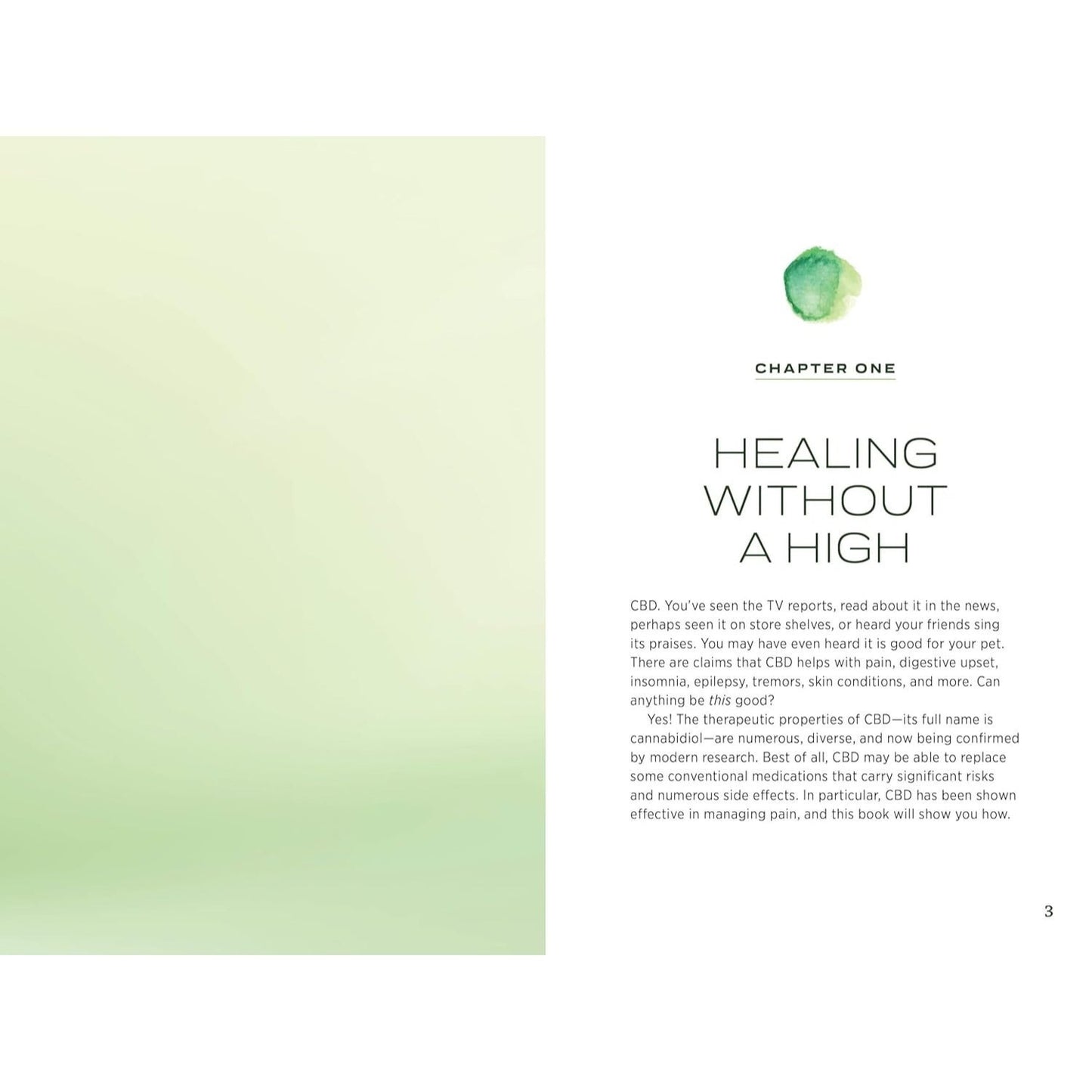 Pain-Free with CBD: Everything You Need to Know to Safely and Effectively Use Cannabidiol