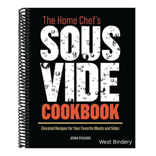The Home Chef's Sous Vide Cookbook: Elevated Recipes for Your Favorite Meats and Sides