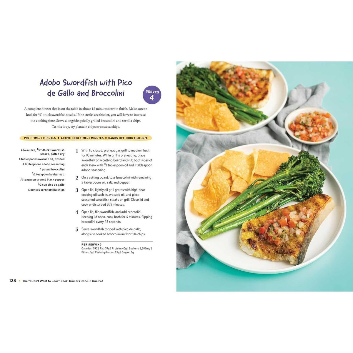 The I Don't Want to Cook Book: Dinners Done in One Pot: 100 Low-Prep, No-Mess Recipes for Your Skillet, Sheet Pan, Pressure Cooker, and More!