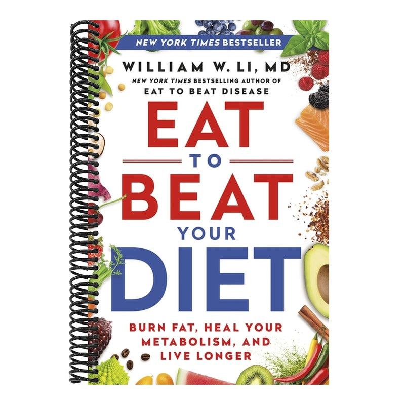 Eat to Beat Your Diet: Burn Fat, Heal Your Metabolism, and Live Longer
