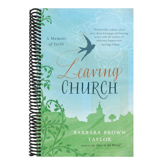Leaving Church: A Memoir of Faith